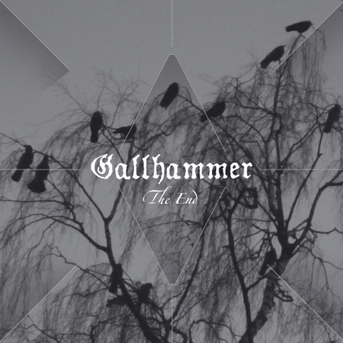 Gallhammer : The End
